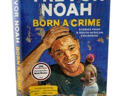 2016 First Edition Born A Crime by Trevor Noah Published by Spiegel & Grau New York Book
