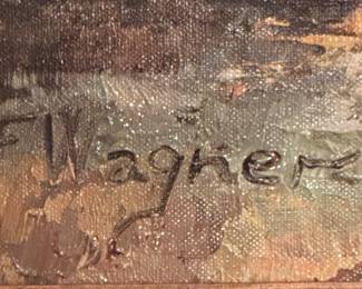 Oil on Canvas, F. Wagner $400