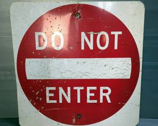 Do Not Enter Street Sign, 30" x 30"