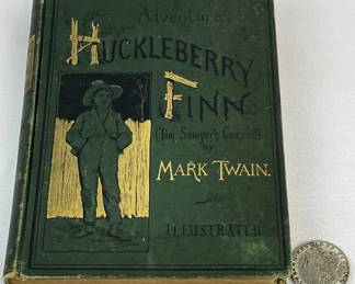 1885 Adventures of Huckleberry Finn by Mark Twain (Samuel L. Clemens) Illustrated FIRST EDITION
