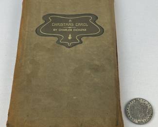 SIGNED 1922 A Christmas Carol: In Prose: Being a Ghost Story of Yule-Tide by Charles Dickens