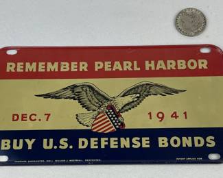 Vintage 1941 Remember Pearl Harbor Dec. 7 1941 "Buy U.S. Defense Bonds" Tin Litho License Plate