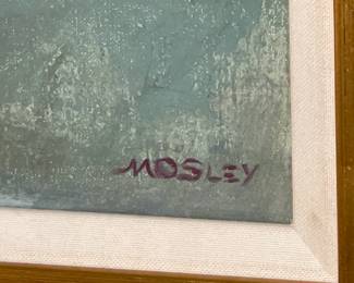 Framed Floral Still Life Painting Signed By "Mosley"