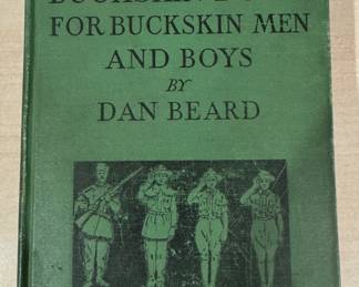 Buckskin Book for Buckskin Men and Boys - Dan Beard 1929 Woodcraft Edition