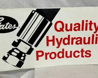 GATES QUALITY HYDRAULIC SIGN