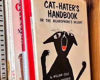 1963 Cat-Hater's Handbook or the Ailurophobe's Delight by William Cole and Tom Ungerer