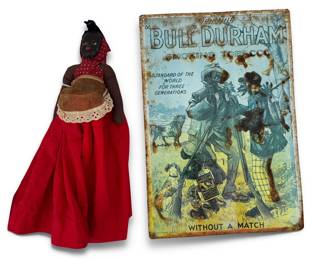 Popular Black Americana and advertising items include the above vintage doll and Bull Durham marketing panel.