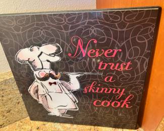 Decorative Wall Plaque "Never trust a skinny cook"