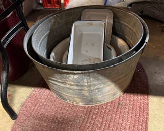 Galvanized tubs , and enamel   
