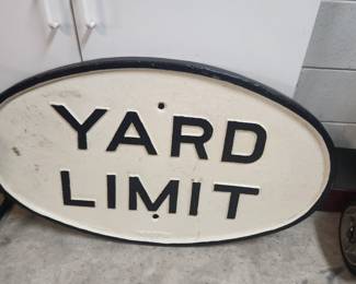 Authentic Railway Yard Limit Sign. Bring help to lift, super heavy!