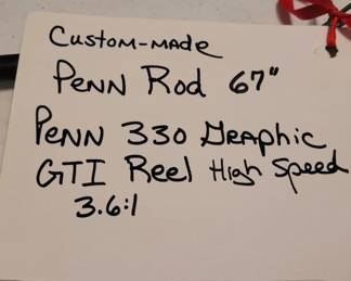#1 Penn custom 67" reel and Penn 330 GTI 3.6:1