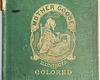 Lot # : 490 - Antique “Mother Goose Illustrated” book
