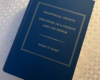 Chattooga County History signed by Robert Baker