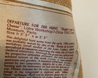 #12	Tapestry Serbin Art Inc. made in France 3'3"x3'3" - reproduction  (Departure for the Hunt)	 $175.00 			
