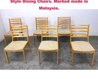 Lot 322 Set 6 Light wood Danish Modern Style Dining Chairs. Marked made in Malaysia.