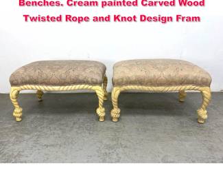 Lot 304 Pr Decorator Upholstered Stools Benches. Cream painted Carved Wood Twisted Rope and Knot Design Fram