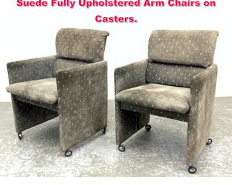 Lot 384 Pair Mid Century Modern Modern Suede Fully Upholstered Arm Chairs on Casters.