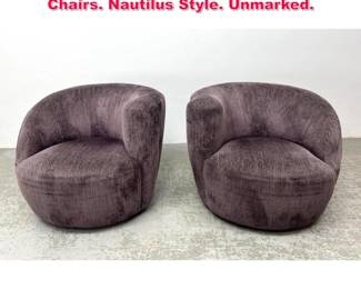 Lot 520 Pair Kagan Style Swivel Lounge Chairs. Nautilus Style. Unmarked. 