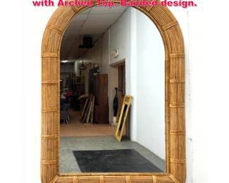 Lot 459 Decorator Pencil Reed Wall Mirror with Arched Top. Banded design.