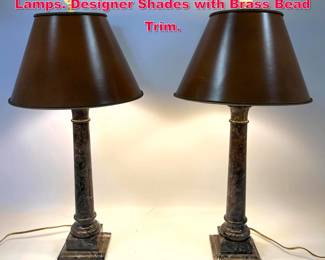 Lot 469 Pr Marble Classical Column Table Lamps. Designer Shades with Brass Bead Trim. 