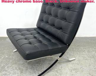 Lot 380 Leather Barcelona style Chair. Heavy chrome base. Black. Unknown maker. 