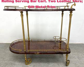 Lot 309 Aldo Tura Lacquered Goatskin Rolling Serving Bar Cart. Two Leather Tiers Gilt Metal Trim. 