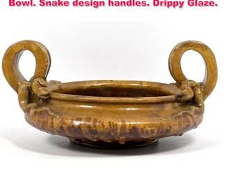 Lot 48 Artist Signed Studio Pottery Handled Bowl. Snake design handles. Drippy Glaze. 