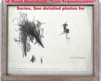 Lot 180 MORGAN O HARA Pencil Drawings of Hand Movement. Live Transmissions Series. See detailed photos for