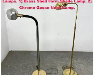 Lot 489 2pc Contemporary Metal Floor Lamps. 1 Brass Shell Form Shade Lamp. 2 Chrome Goose Neck Lamp. 