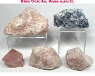 Lot 614 5 Piece Geology rock specimens. Blue Calcite, Rose quartz, 