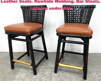 Lot 330 Pair McGuire Barstools. Clean Leather Seats. Rawhide Webbing. Bar Stools. Labeled underside