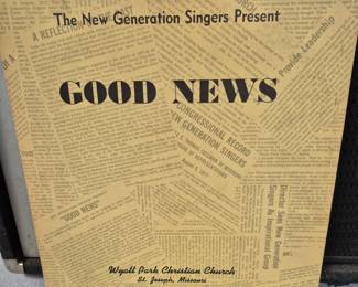 Much St. Joseph, MO collectibles.  "The New Generation Singers Present Good News" Wyatt Park Christian Church album