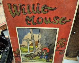 Vintage books. "Willie Mouse" hardback by Alta Tabor