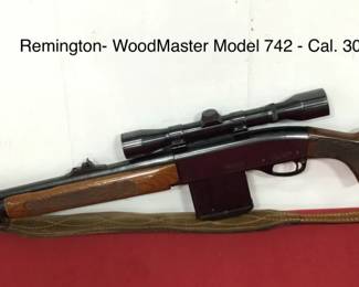 Remington -WoodMaster Model 742- Cal. 30-06