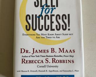 "Sleep for Success!" Autographed by Dr. James B. Maas & Rebecca S. Robbins