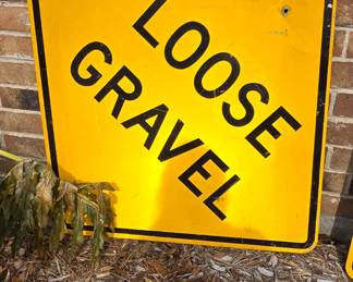 Loose Gravel Sign