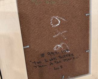 #6B $190	Jann Harrison "You look better 
	than a martini" 6x8 + frame