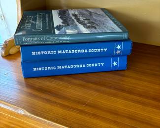 HISTORIC MATAGORDA COUNTY VOLUMES I & II