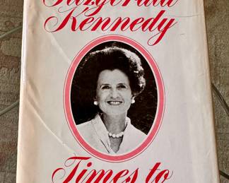 Signed by Rose F. Kennedy