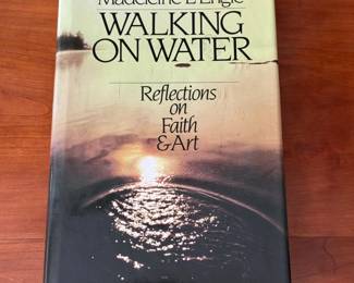 Autographed - Madeleine L’Engle : Walking On Water