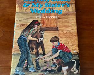 Autographed - Stella Pevsner : Me My Goat & My Sisters Wedding