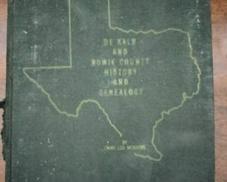 DeKalb & Bowie County Genealogy Book