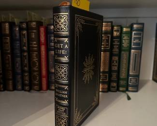 B233 - $150. EASTON PRESS. SIGNED AND NUMBERED FIRST EDITION. LEATHER BOUND. Get a Life! - William Shatner.  (Shelf 3) 
