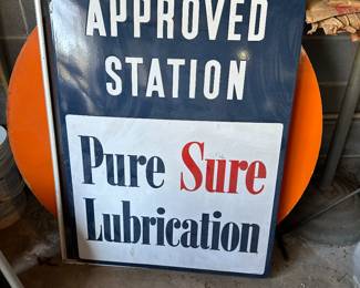 Large PORCELAINPure Sure Lubrication Sign.  Great condition