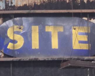 Vintage "SITE" Sign