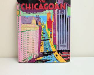 The Chicagoan A Lost Magazine of the Jazz Age, by Neil Harris