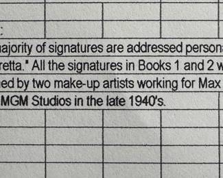 Two fabulous Hollywood autograph books — the majority of signatures were addressed personally to "Loretta." All the signatures in Books 1 and 2 were obtained by two make-up artists working for Max Factor at MGM Studios in the late 1940's.