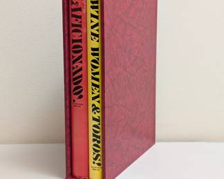 Aficionado! The Pictorial Encyclopedia of the Fiesta de Toros of Spain, and Wine Women & Toros