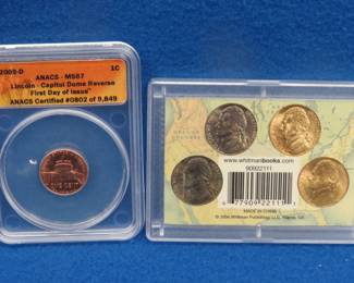 Lot 37. 2009 D ANACS Lincoln First Day of Issue penny. Four 2004 Westward Journey Nickels.