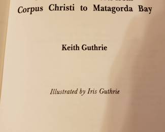 BOOK TEXAS FORGOTTEN PORTS BY KEITH GUTHRIE